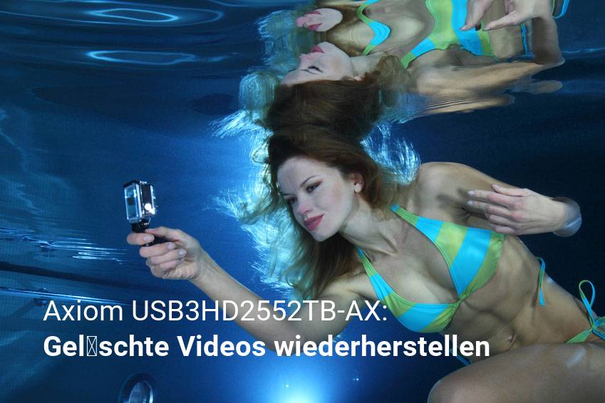 Wiederherstellen gelöschter Video-Dateien und Filme von Axiom USB3HD2552TB-AX
